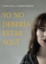 YO NO DEBERIA ESTAR AQUI