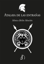ATALAYA DE LAS ENTRAÑAS