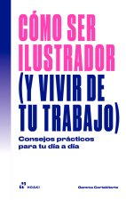 Como ser Ilustrador (y vivir de tu trabajo)