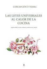 Las Leyes universales al calor de la cocina