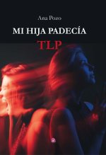 MI HIJA PADECIA TLP