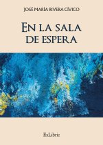 EN LA SALA DE ESPERA
