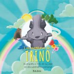 LAS AVENTURAS DE TRINO