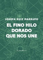 El fino hilo dorado que nos une