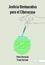 JUSTICIA RESTAURATIVA PARA EL CIBERACOSO