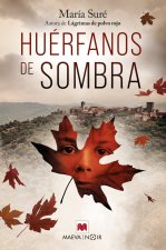 HUERFANOS DE SOMBRA