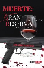 Muerte gran reserva
