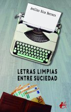 Letras limpias entre suciedad
