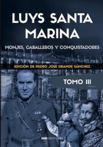 LUYS SANTAMARINA OBRAS TOMO III