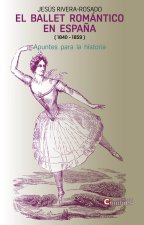 EL BALLET ROMANTICO EN ESPAÑA (1840-1859)