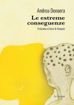 estreme conseguenze