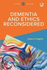 Ethics In Dementia Care