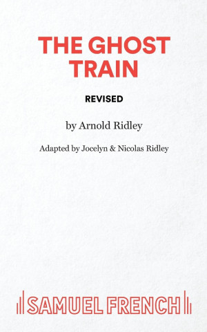 The Ghost Train (Revised)