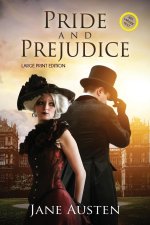 Pride and Prejudice (Annotated, Large Print)