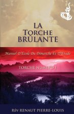 La Torche Br?lante