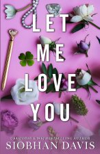 Let Me Love You (Special Edition Paperback)