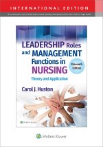 Leadership Roles and Management Functions in Nursing (INT ED)