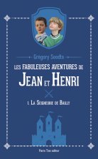 Les fabuleuses aventures de Jean et Henri
