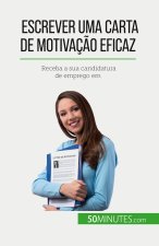 Escrever uma carta de motivaç?o eficaz