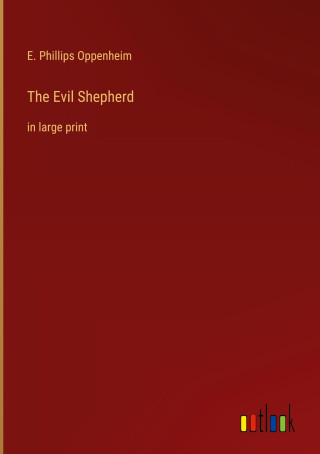 The Evil Shepherd