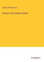 History of the Hawaiian Islands