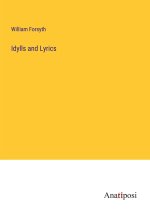 Idylls and Lyrics