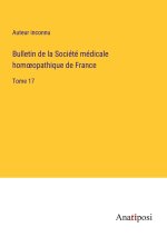 Bulletin de la Socie?te? me?dicale hom?opathique de France