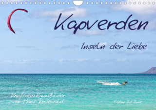 Kapverden - Inseln der Liebe (Wandkalender 2024 DIN A4 quer)