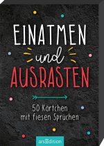 Einatmen und Ausrasten