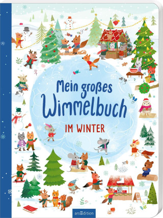 Mein großes Wimmelbuch: Mein großes Wimmelbuch - Im Winter