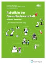 Robotik in der Gesundheitswirtschaft