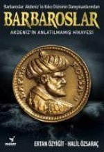 Barbaroslar Akdenizin Anlatilmamis Hikayesi