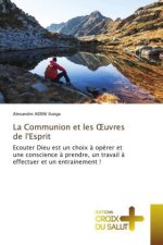 La Communion et les ?uvres de l'Esprit