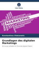 Grundlagen des digitalen Marketings