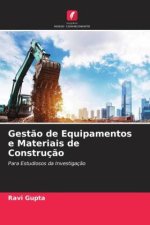 Gest?o de Equipamentos e Materiais de Construç?o