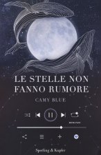 stelle non fanno rumore