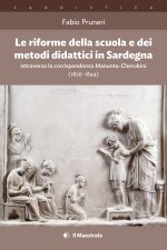 riforme della scuola e dei metodi didattici in Sardegna attraverso la corrispondenza Manunta-Cherubini (1826-1844)