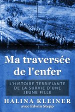 Ma traverse?e de l'enfer