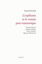 L'orphisme et le roman post-romantique