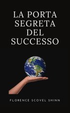 porta segreta del successo
