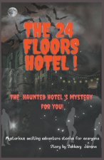 The 24 Floors Hotel