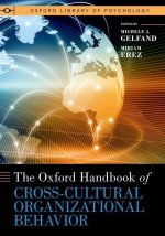 The Oxford Handbook of Cross-Cultural Organizational Behavior (Hardback)