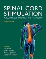 Spinal Cord Stimulation Percutaneous Implantation Techniques  (Hardback)