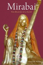 Mirabai The Making of a Saint (Hardback)