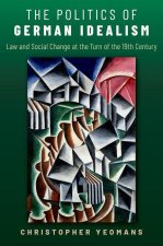 The Politics of German Idealism (Hardback)