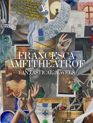 Francesca Amfitheatrof: Fantastical Jewels