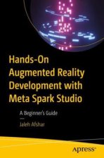 Hands-On Augmented Reality Development with Spark AR