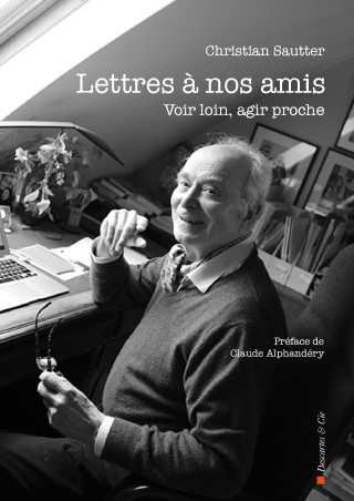 Lettres à nos amis