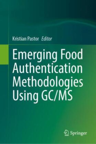 Emerging Food Authentication Methodologies Using GC/MS