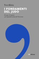 fondamenti del judo. Il corpo e lo spazio per il grande artista del Novecento